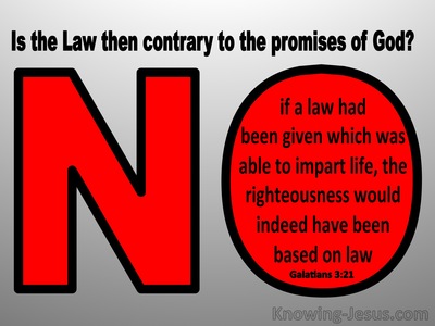 Galatians 3:21 Is The Law Contrary To God's Promises (red)
